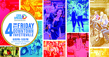 Downtown Fayetteville, 4th Friday is back!